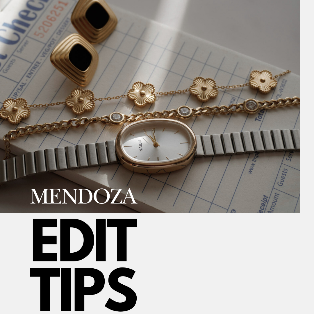 Mendoza Edit Tips (Digital)